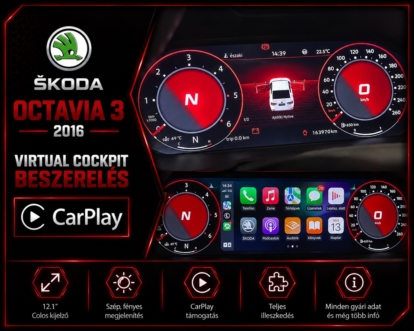 Skoda Octavia 3 2016 Virtual Cockpit retrofit CarPlay megjelenítéssel